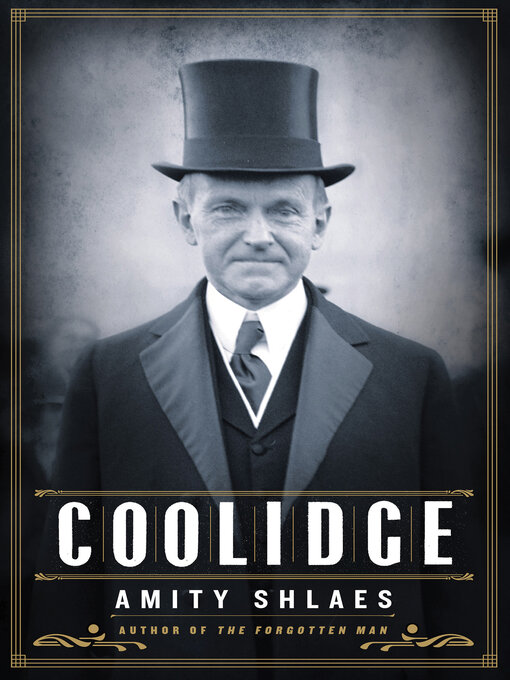 Title details for Coolidge by Amity Shlaes - Wait list